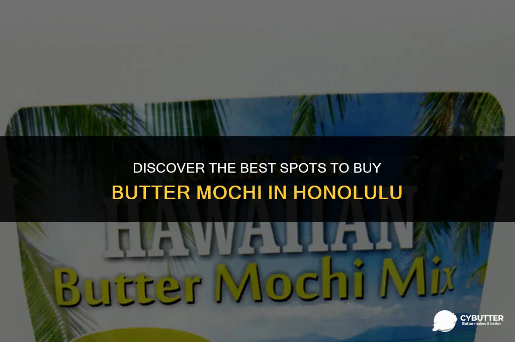 where to buy butter mochi honolulu
