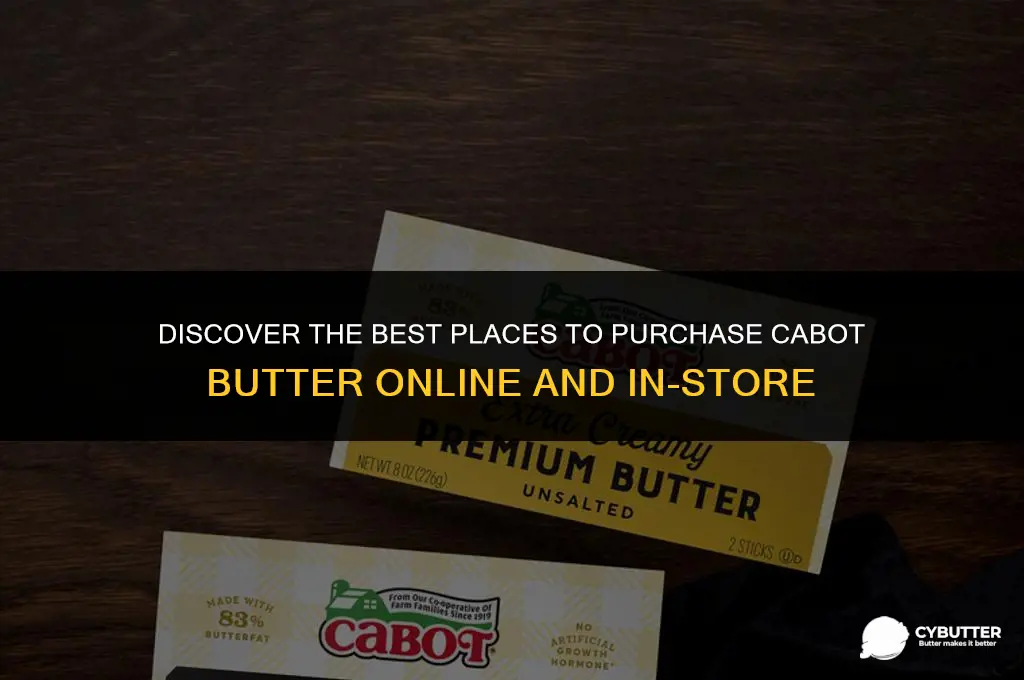 where to buy cabot butter