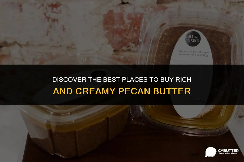 where to buy pecan butter