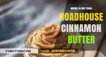 Where to Buy Texas Roadhouse Cinnamon Butter: A Complete Guide