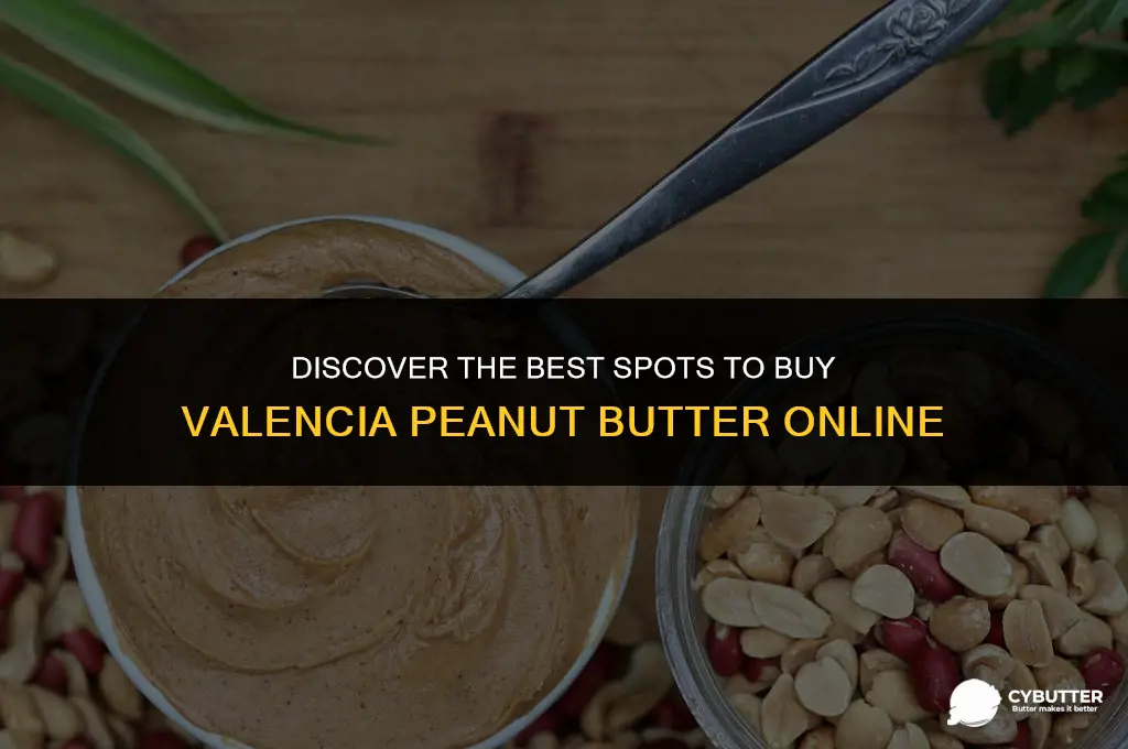 where to buy valencia peanut butter