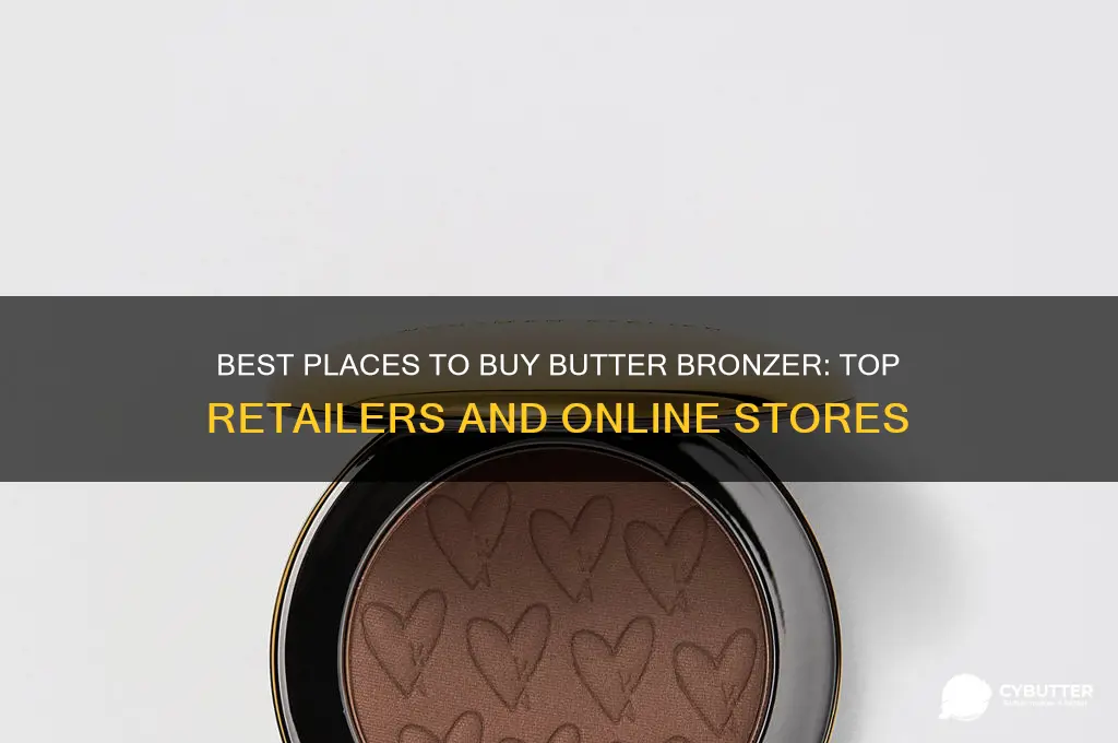 where to get butter bronzer