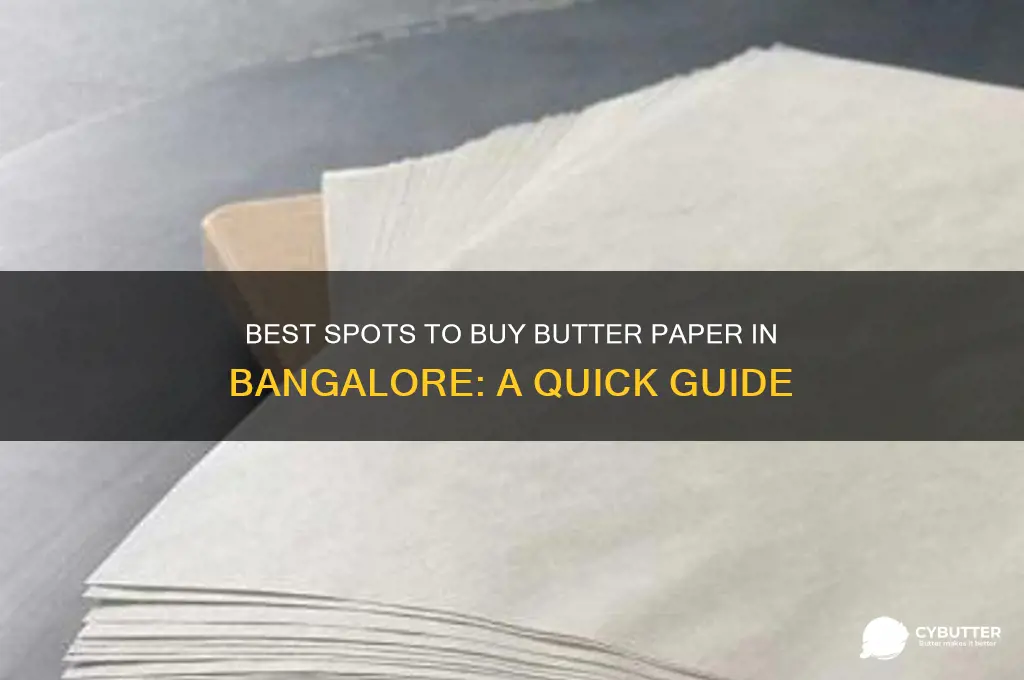where to get butter paper in bangalore