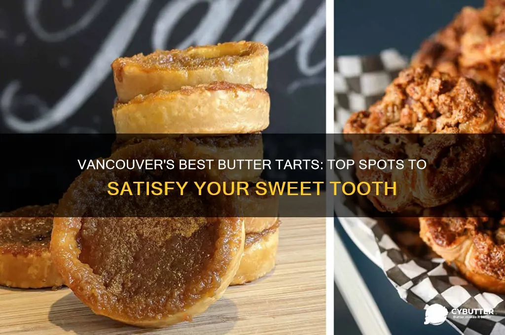 where to get butter tarts vancouver
