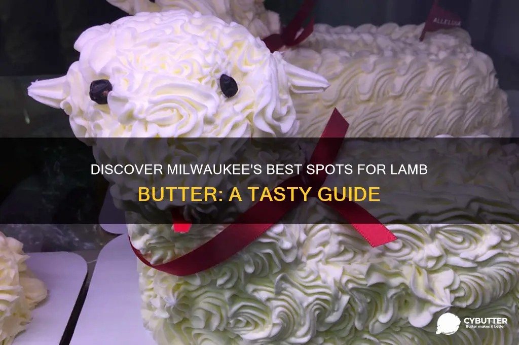 where to get lamb butter in milwaukee wi