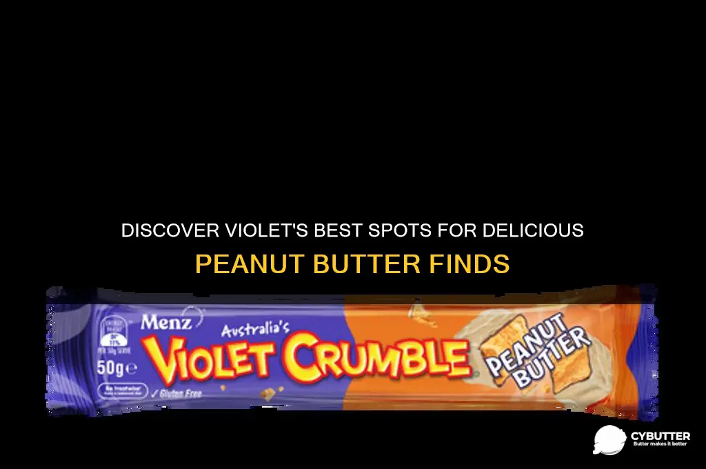 where to get peanut butter in violet