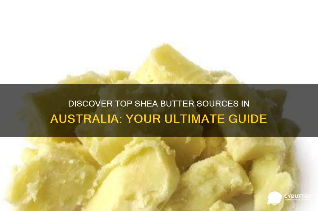 where to get shea butter in australia