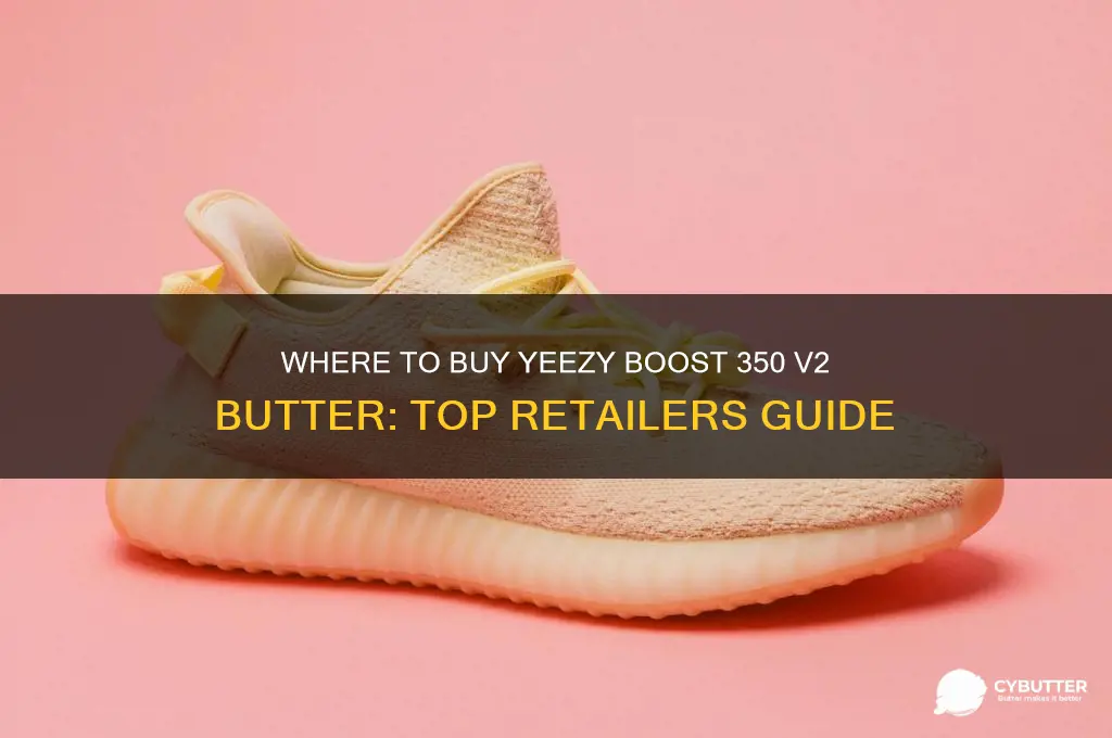 where to get yeezy boost 350 v2 butter
