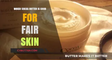 Nourish Your Fair Skin: The Best Cocoa Butters for a Radiant Glow