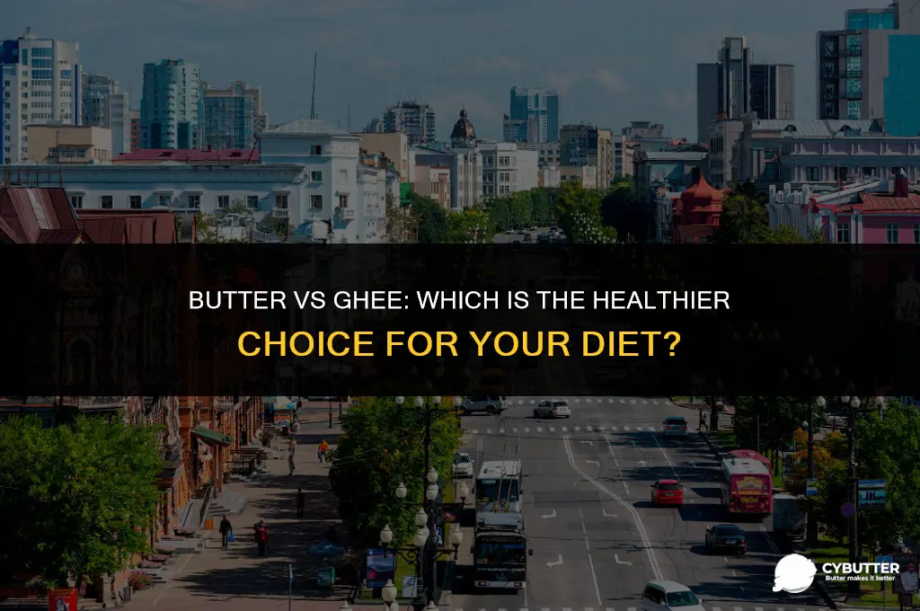 which is good butter or ghee