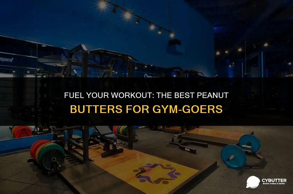 which peanut butter is good for gym
