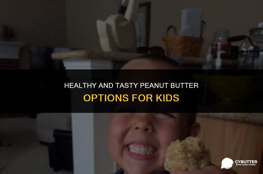 which peanut butter is good for kids