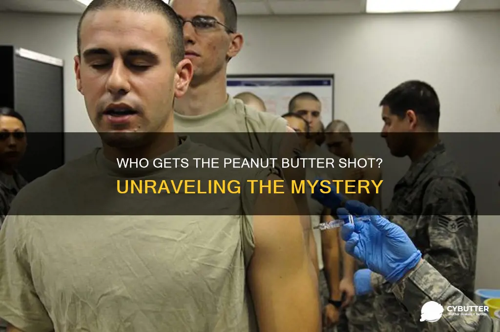 who gets the peanut butter shot