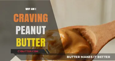 The Surprising Reasons Behind Your Peanut Butter Cravings