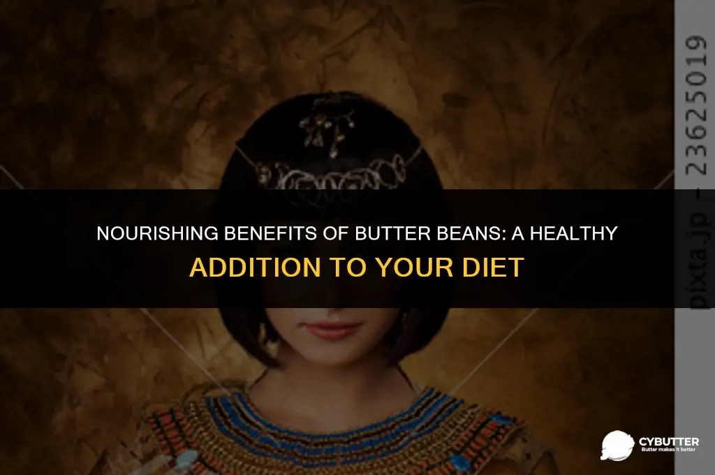 why are butter beans good for you