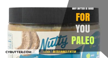 Embracing Butter: The Paleo Perspective on This Creamy Superfood