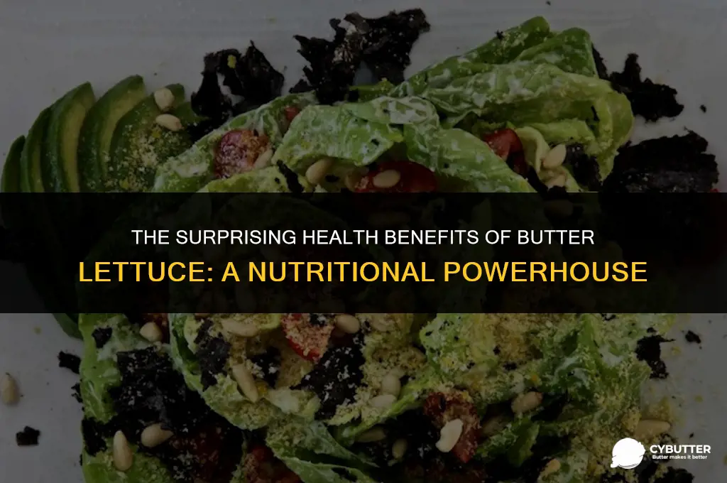 why butter lettuce is good