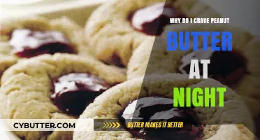 Midnight Cravings: Unraveling the Mystery of Nighttime Peanut Butter Longings