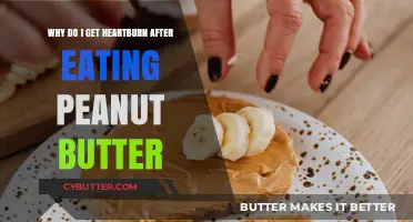 Peanut Butter and Heartburn: Unraveling the Surprising Digestive Connection