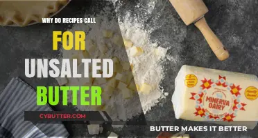 Unveiling the Secret: Why Unsalted Butter Reigns in Recipes
