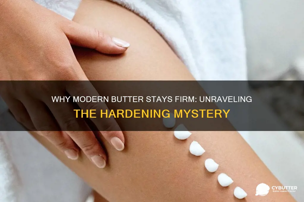 why does butter not get soft anymore