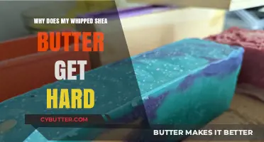 Why Whipped Shea Butter Hardens: Causes and Solutions Explained