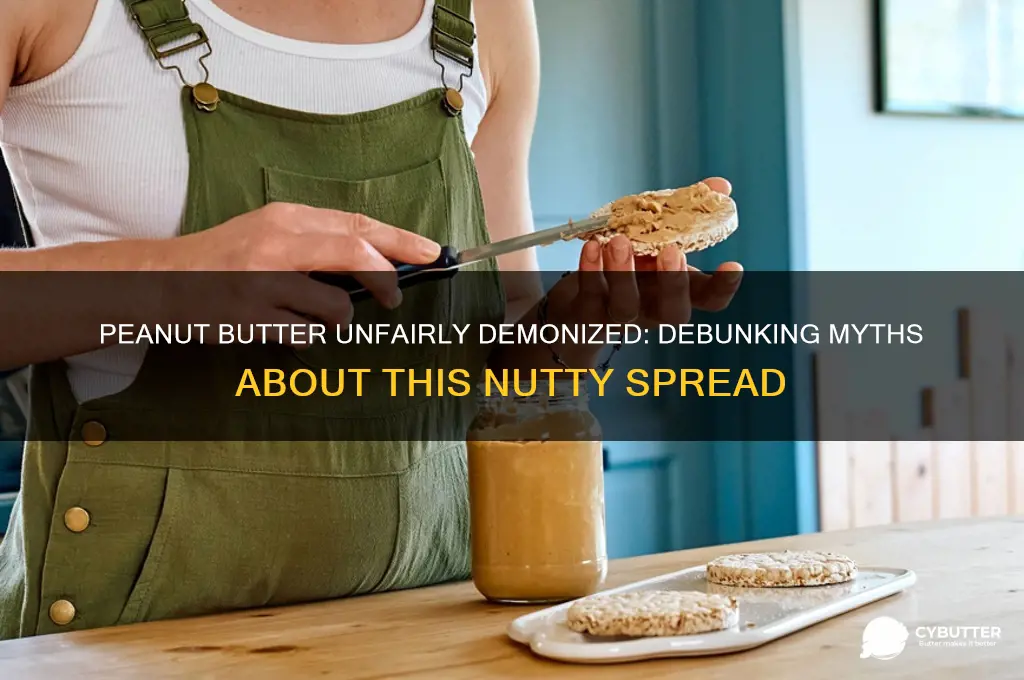 why does peanut butter get a bad rap
