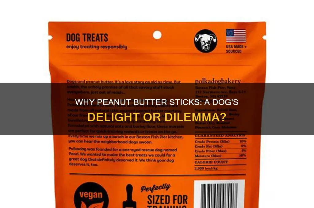 why does peanut butter get stuck for dogs
