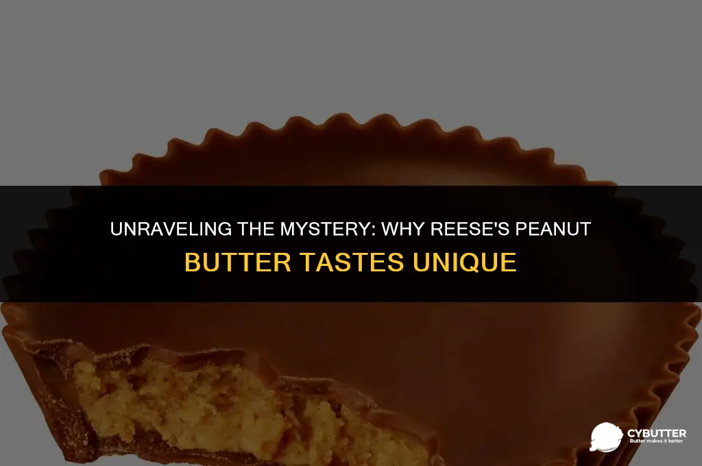 why does reese peanut butter taste different