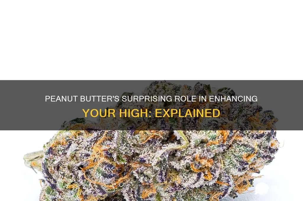 why eat peanut butter before getting high