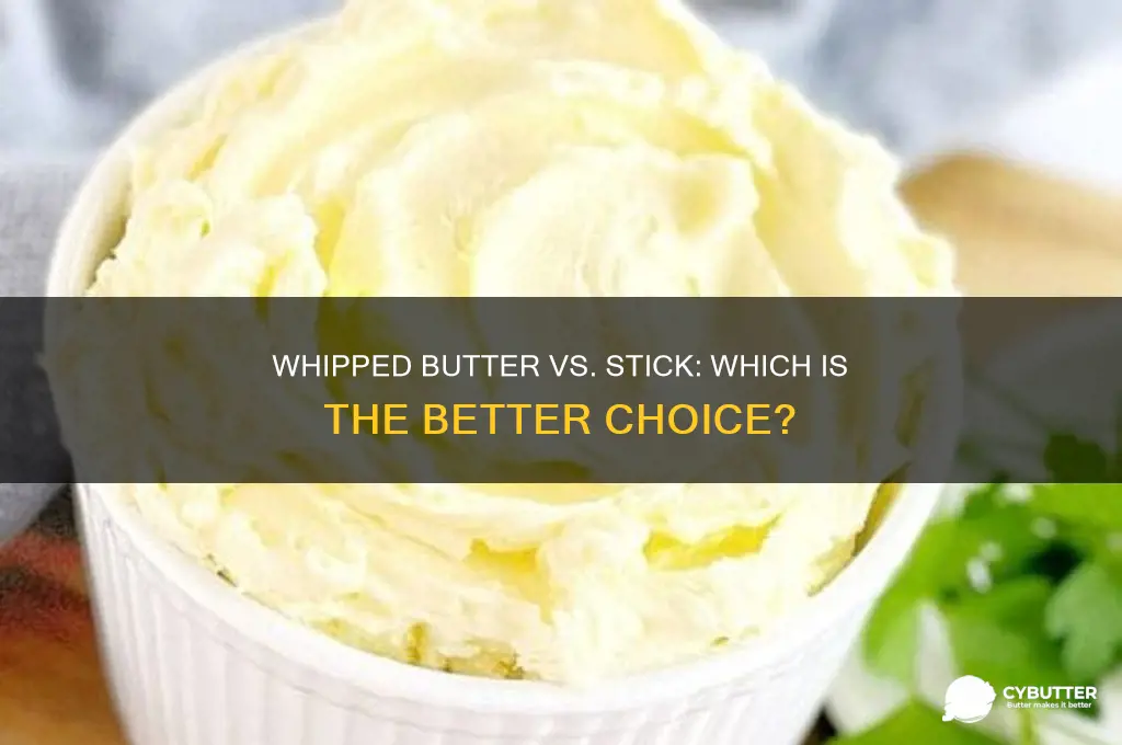 why get whipped butter instead of stick