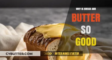 The Irresistible Charm of Bread and Butter: A Culinary Love Story