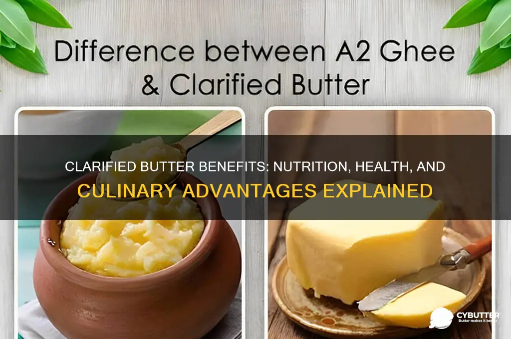 why is clarified butter good for you