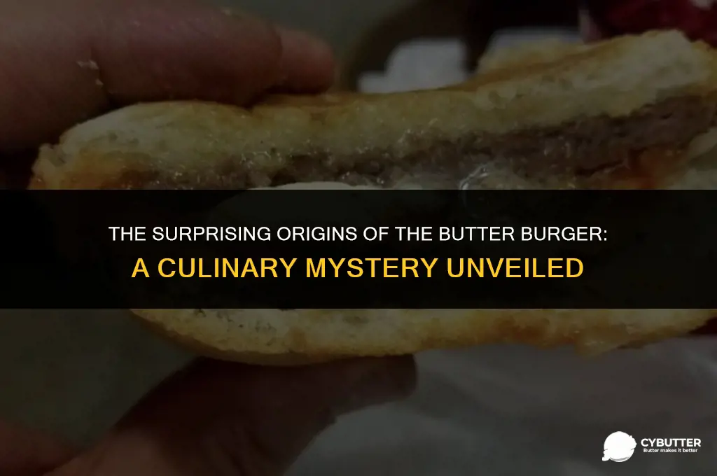 why is it called a butter burger