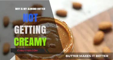 Troubleshooting Almond Butter: Why It's Not Creamy and How to Fix It