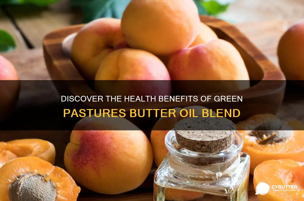 why should i get gren pastures butter oil blend