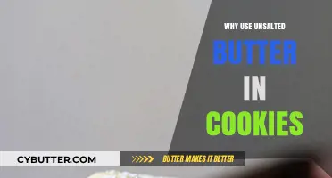 The Secret Ingredient: Why Unsalted Butter Elevates Your Cookies