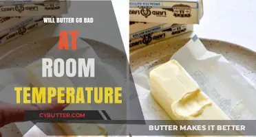 Will Butter Go Bad at Room Temperature: A Comprehensive Guide