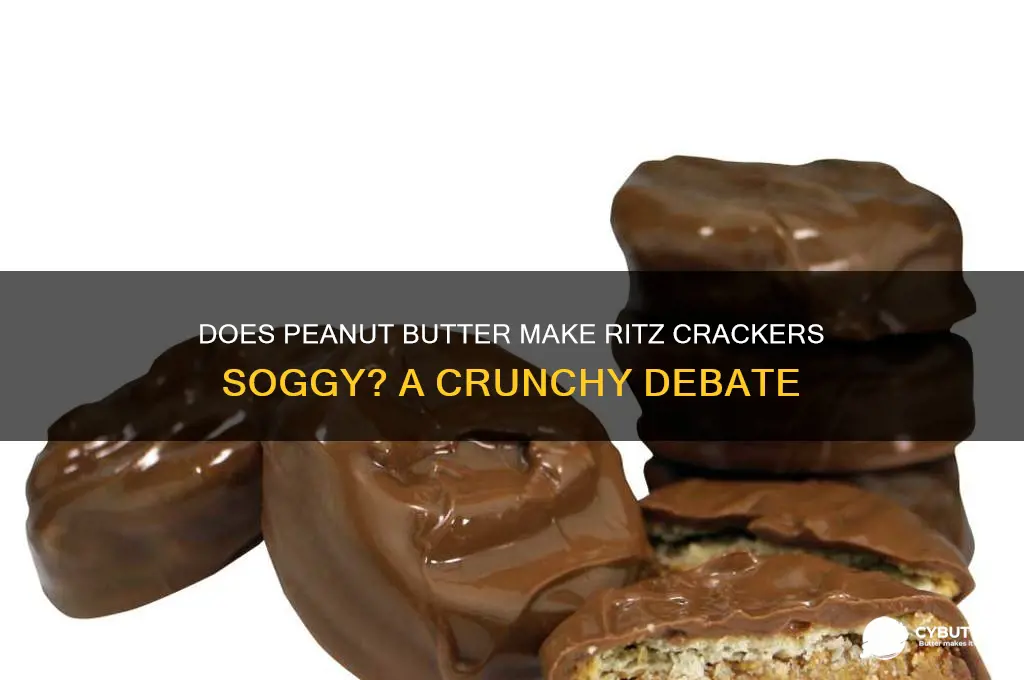 will ritz get soggy with peanut butter